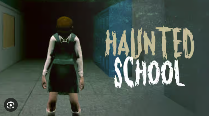 Haunted School